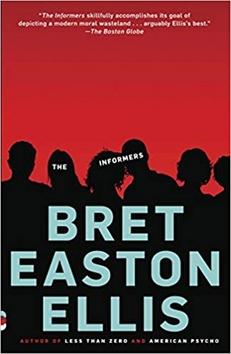 Kniha: The Informers - Bret Easton Ellis