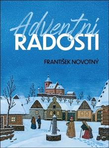 Kniha: Adventní radosti - František Novotný