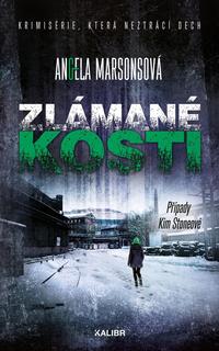 Kniha: Zlámané kosti - 1. vydanie - Angela Marsonsová