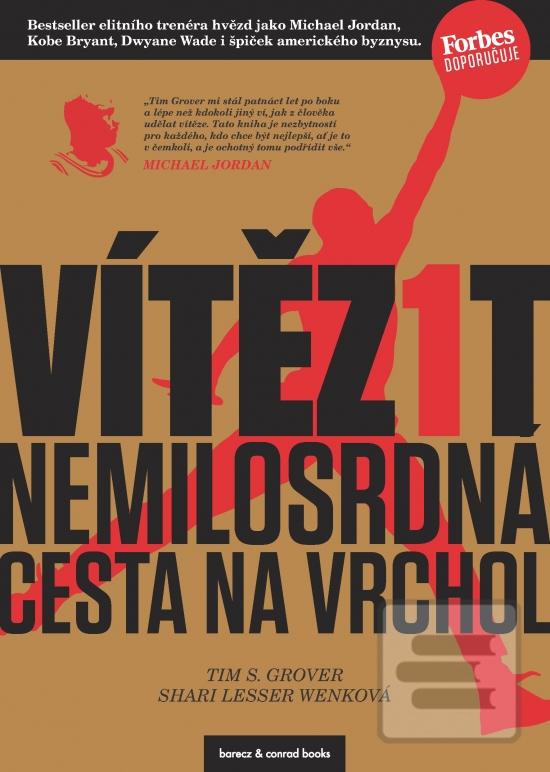 Vítězit (Tim S. Grover, Shari Lesser Wenk)