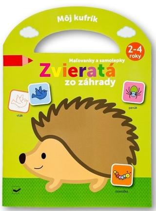 Doplnk. tovar: Môj kufrík Zvieratá zo záhrady Maľovánky a samolepky - 1. vydanie
