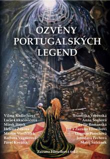 Kniha: Ozvěny portugalských legend - Vilma Kadlečková; Martin Vondráček; Lucie Lukačovičová