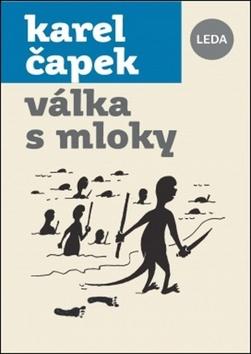 Kniha: Válka s Mloky - 3. vydanie - Karel Čapek