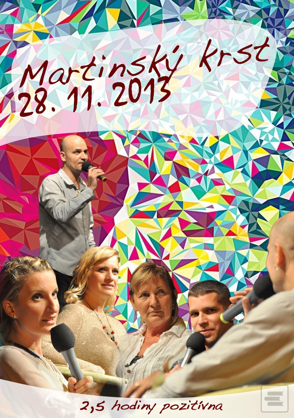 Kniha: Hiraxova prednáška a martinský krst z 28. 11. 2013 - Pavel Hirax Baričák
