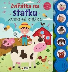 Kniha: Zvířátka na statku - Zvuková knížka