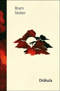 Kniha: Drákula - Bram Stoker