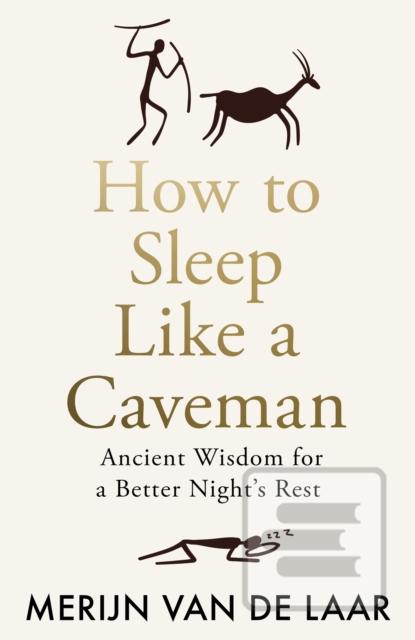 How to Sleep Like a Cave… (Merijn van de Laar)