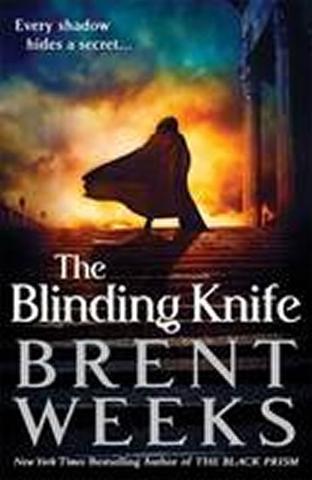 Kniha: The Blinding Knife - 1. vydanie - Brent Weeks