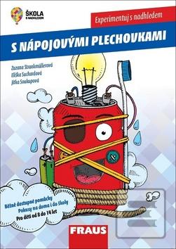Experimentuj s nadhledem… (Zuzana Strankmüllerová; Eliška Suchardová; Jitka Soukupová)