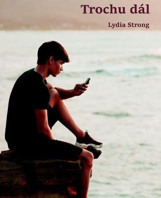 Kniha: Trochu dál - Trochu víc 2 - Lydia Strong