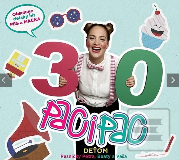 Paci Pac: Deťom (Pesničk… (Paci Pac)