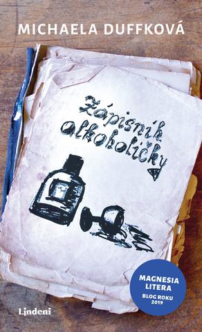 Kniha: Zápisník alkoholičky - 1. vydanie - Michaela Duffková