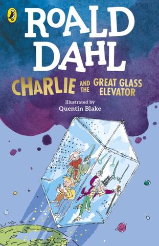 Kniha: Charlie and the Great Glass Elevator - Roald Dahl
