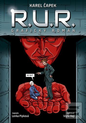 Kniha: R.U.R. - komiks - 1. vydanie - Karel Čapek