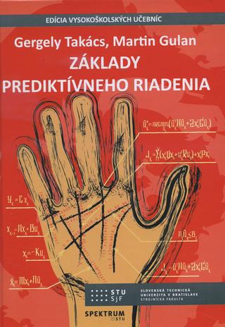 Kniha: Základy prediktívneho riadenia - Gergely Takács