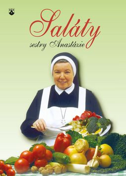 Kniha: Saláty sestry Anastázie - Anastázia Pustelniková