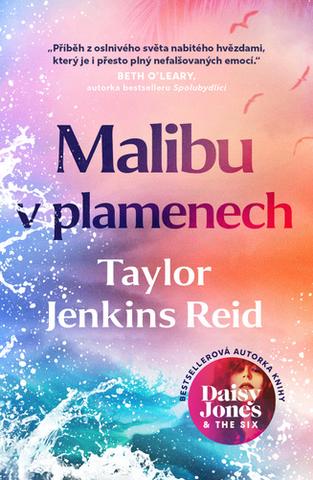 Kniha: Malibu v plamenech - 1. vydanie - Taylor Jenkins Reid