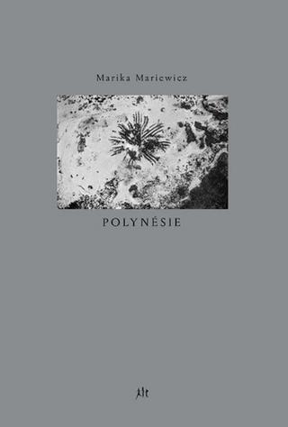Kniha: Polynésie - 1. vydanie - Marika Mariewicz
