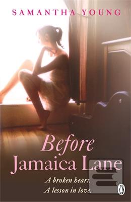 Before Jamaica Lane (Samantha Youngová)