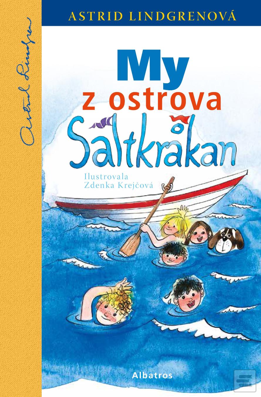 Kniha: My z ostrova Saltkrakan - 4. vydanie - Astrid Lindgrenová