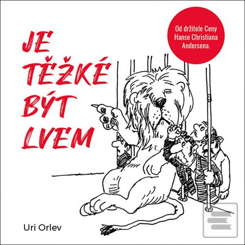 Je těžké být lvem (Uri Orlev; Jan Zadražil)