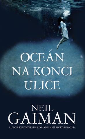 Kniha: Oceán na konci ulice - Neil Gaiman