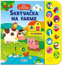 Kniha: Stlač a počúvaj Skrývačka na farme - Anna Casalis