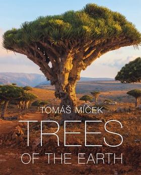 Kniha: Trees of the Earth - Tomáš Míček