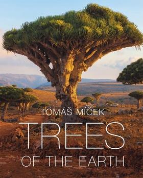 Kniha: Trees of the Earth - Tomáš Míček