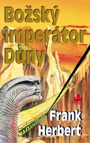 Kniha: Božský imperátor Duny - Série Duna (4) - Frank Herbert