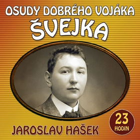 Médium CD: Osudy dobrého vojáka Švejka - 2 CDmp3, 23 hodin - 1. vydanie - Jaroslav Hašek
