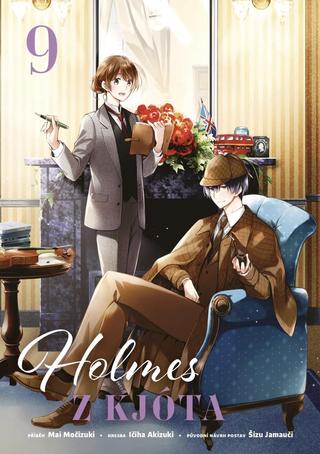 Kniha: Holmes z Kjóta 9 - 1. vydanie - Mai Močizuki