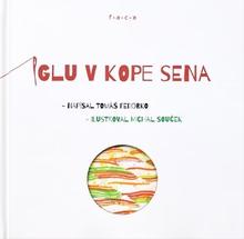 Kniha: Iglu v kope sena - Tomáš Fedorko