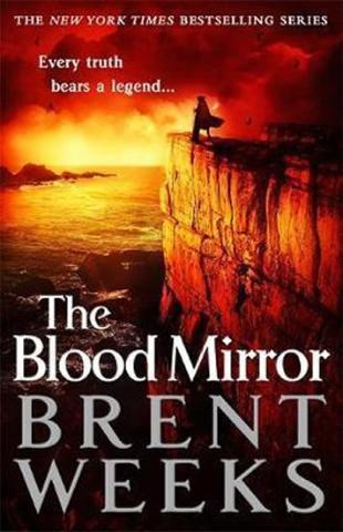 Kniha: The Blood Mirror - 1. vydanie - Brent Weeks
