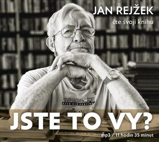 audiokniha: Jste to vy? - CDmp3 (Čte Jan Rejžek) - 1. vydanie - Jan Rejžek