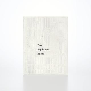 Kniha: Zboží - 1. vydanie - Pavel Rajchman