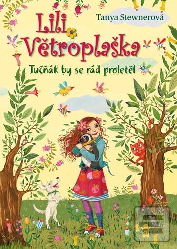 Lili Větroplaška Tučňák… (Tanya Stewnerová)