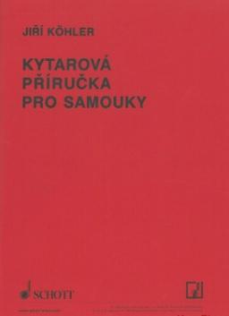 Kniha: Kytarová příručka pro samouky - Jiří Köhler
