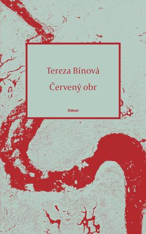 Kniha: Červený obr - 1. vydanie - Tereza Bínová