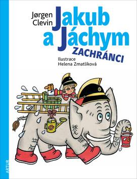 Kniha: Jakub a Jáchym zachránci - 3. vydanie - Jorgen Clevin