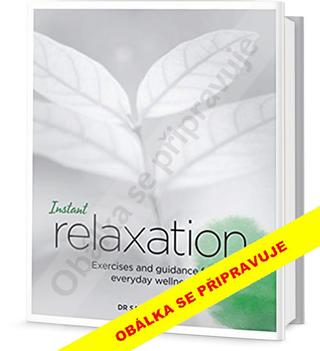 Kniha: Chvilka na relaxaci - Cvičení a rady pro zdravé tělo i duši - 1. vydanie - Sarah Brewer