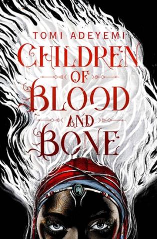 Kniha: Children of Blood and Bone - 1. vydanie - Tomi Adeyemi