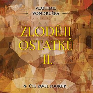 Médium CD: Zloději ostatků II. - Vlastimil Vondruška