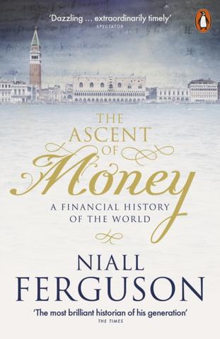 Kniha: The Ascent of Money - Niall Ferguson