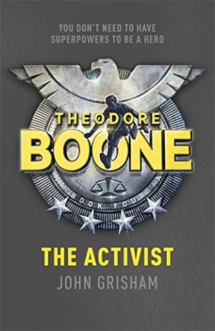 Kniha: Theodore Boone: the Activist - John Grisham