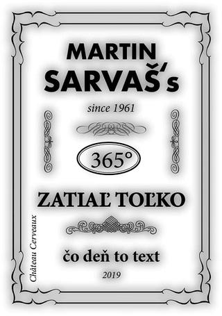 Kniha: Zatiaľ toľko - Čo deň to text - 365° - Martin Sarvaš