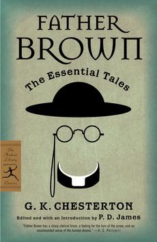 Kniha: Father Brown The Essential Tales - Gilbert Keith Chesterton