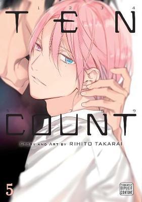 Kniha: Ten Count 5 - 1. vydanie - Rihito Takarai