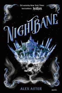 Kniha: Nightbane (SK) - 1. vydanie - Alex Aster