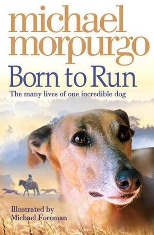 Kniha: Born to Run - 1. vydanie - Michael Morpurgo